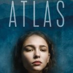 Nelle sale a Roma il film Atlas con Matilda De Angeli
