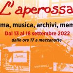 Torna L’Aperossa: dal 13 al 18 settembre cinema, musica, archivi, memorie a Roma